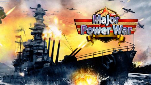 Major power war. Great nations battle App For PC Free Download (Windows