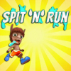 Spit \’n\’ run