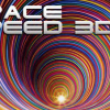 Space speed 3D