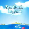 Sea crush legend