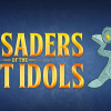 Crusaders of the lost idols
