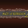Mazes of Karradash 2