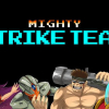 Mighty strike team