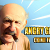 Angry grandpa: Crime fighter