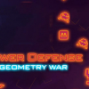 Tower defense: Geometry war