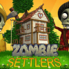 Zombie settlers