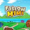 Follow Mimi