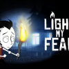Light my fear