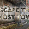 Escape the ghost town
