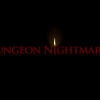 Dungeon nightmares