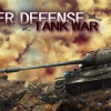 Tower defense: Tank war