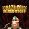 Crazy gold miner story. Ultimate gold rush: Match 3