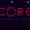 Core: Seekers of light