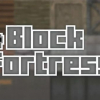 Block fortress