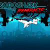 Robo shark: Rampage
