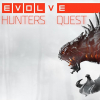 Evolve: Hunters quest