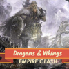 Dragons and vikings: Empire clash