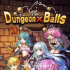 Dungeon x balls