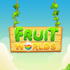 Fruit worlds