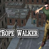 TightRope Walker 3D
