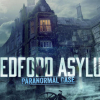 Medford city asylum: Paranormal case