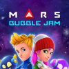Mars: Bubble jam