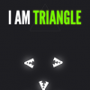 I am triangle: Shapes uprise
