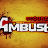 Ambush: Scourge