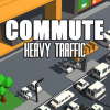 Commute: Heavy traffic