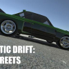 Realistic drift: Streets