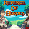 Revenge of heroes