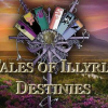 Tales of Illyria: Destinies