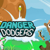 Danger dodgers