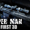 Sniper man: Hit first 3D