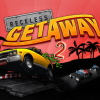 Reckless getaway 2