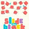 Slide the block