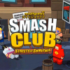 Smash club: Streets of Shmeenis