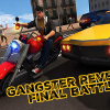 Gangster revenge: Final battle