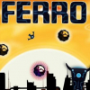 Ferro: Robot on the run