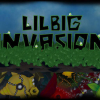 Lil big invasion