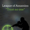 League of assassins: Trust no one