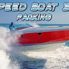 Speed boat parking 3D 2015