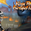 Ninja hero: The super battle