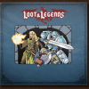 Loot and legends