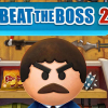 Beat the boss 2