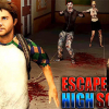 Escape from high school 3D