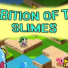 Ambition of the slimes