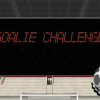 Goalie challenge