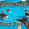 Shark hunting 3D: Deep dive 2