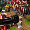 Dwarfs: Unkilled shooter!